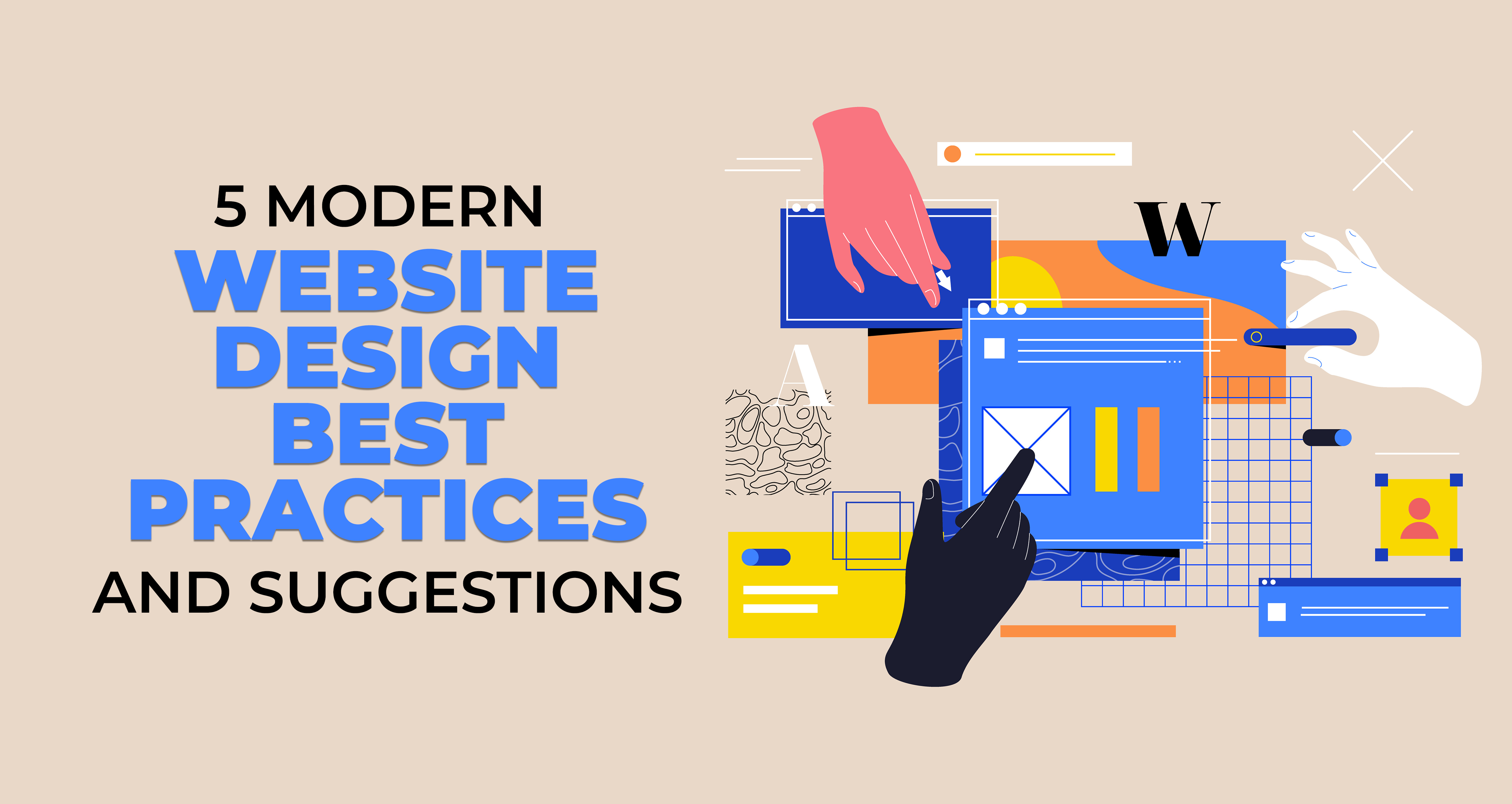 5 Modern Website Design Best Practices and Suggestions