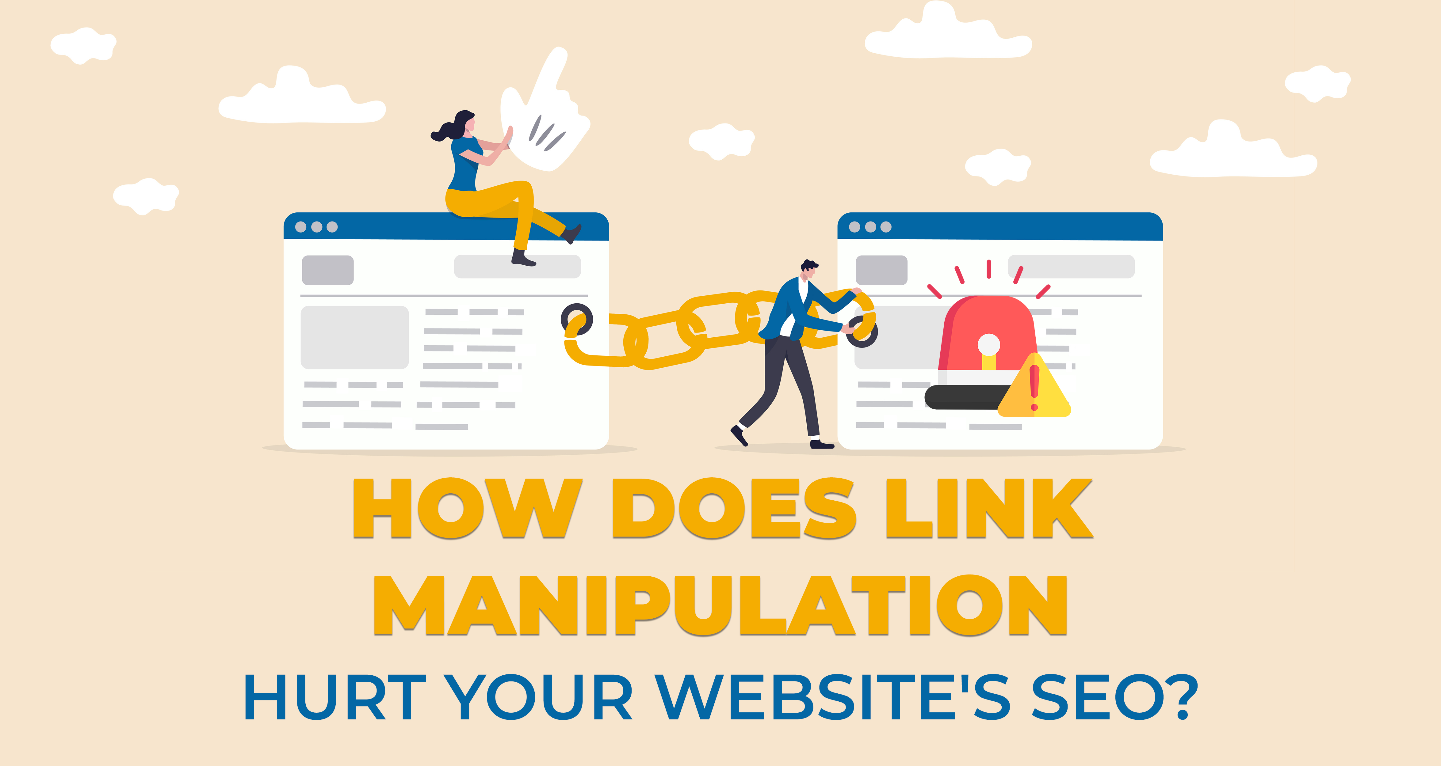 How Does Link Manipulation Hurt Your Website SEO