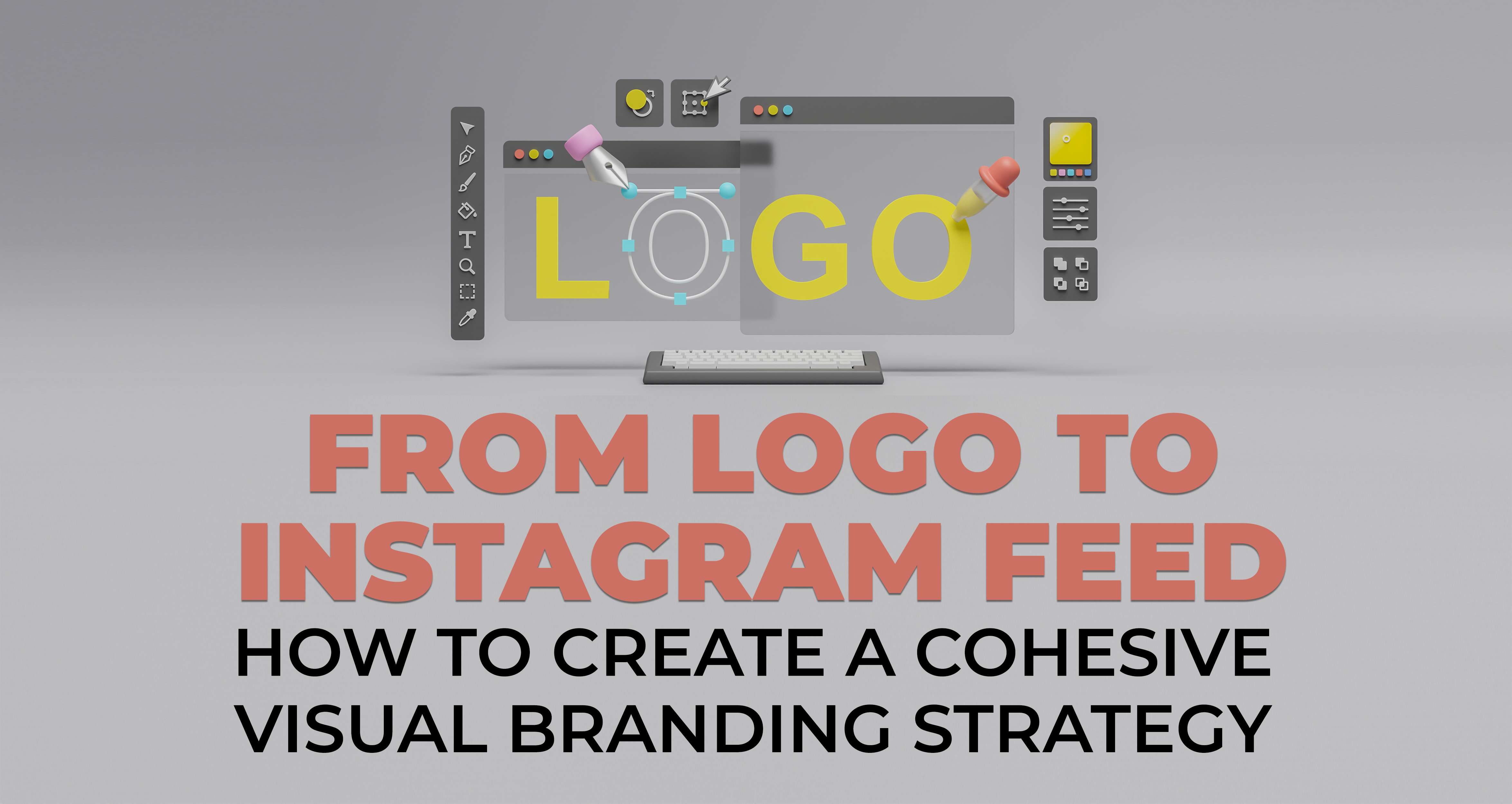 How to Create a Cohesive Visual Branding Strategy