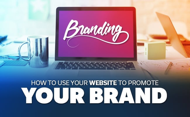 How-to-use-your-website-to-promote-your-brand