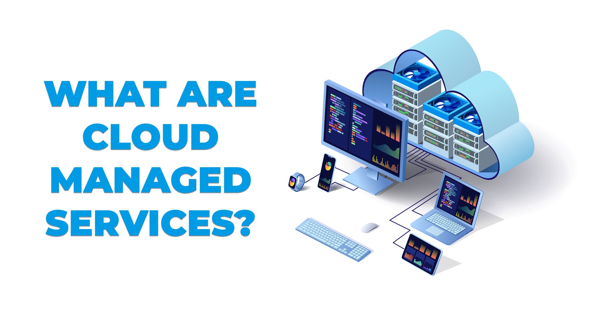What are Could Managed Services